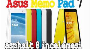 Asus Memo Pad 7 Modeli Asphalt 8 İncelemesi