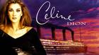 Celine Dion - My Heart Will Go On 