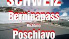 Schweiz; Berninapass Richtung Paschievo 04.06.2024