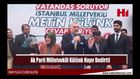 Ak Parti İstanbul Milletvekili  Metin Külünk Sultanbeylide hayır dedirtti