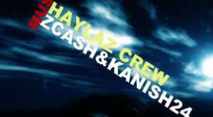 HayLaz Crew [ Zcash & Kanısh 24 |unuttun Demi ßen Gibi Seveni|