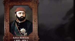 Osmanlı Sultanları - 27 - Sultan 1. Abdulhamid Han