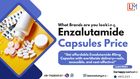 Enzalutamide Capsules Cost Metro Manila Philippines