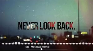 BD - Mewlaya (Look Back Mix) 