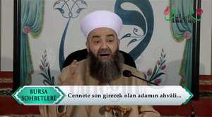 Cennete En Son Giren Adam - Cübbeli Ahmet Hoca