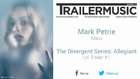 The Divergent Series: Allegiant - UK Trailer #1 Music #3 (Mark Petrie - Maru) 